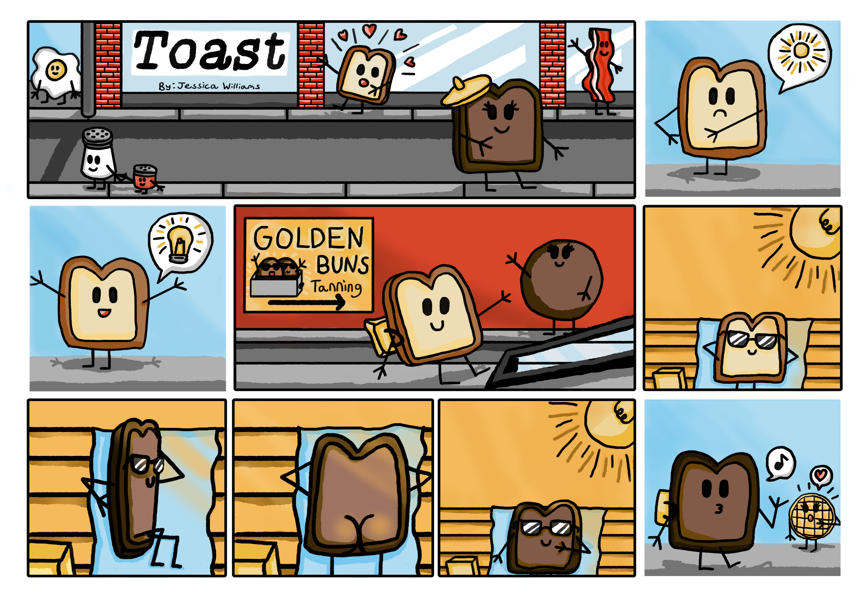 A slice of life, digital illustration comic about a slice of bread trying to impress his crush, French toast, with a new suntan. You can say he's...<i>toast</i>.