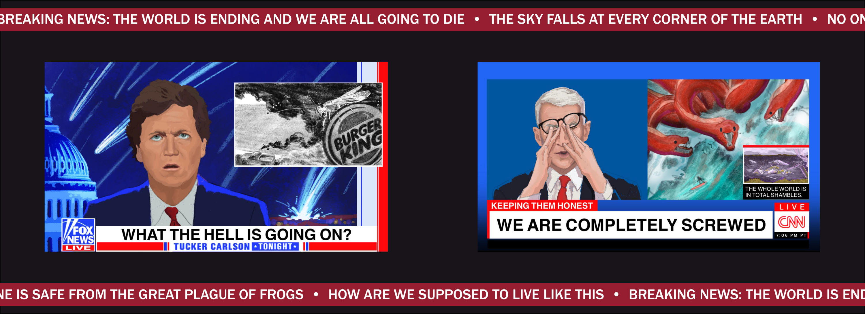 Two newscasters react to the end of the world.