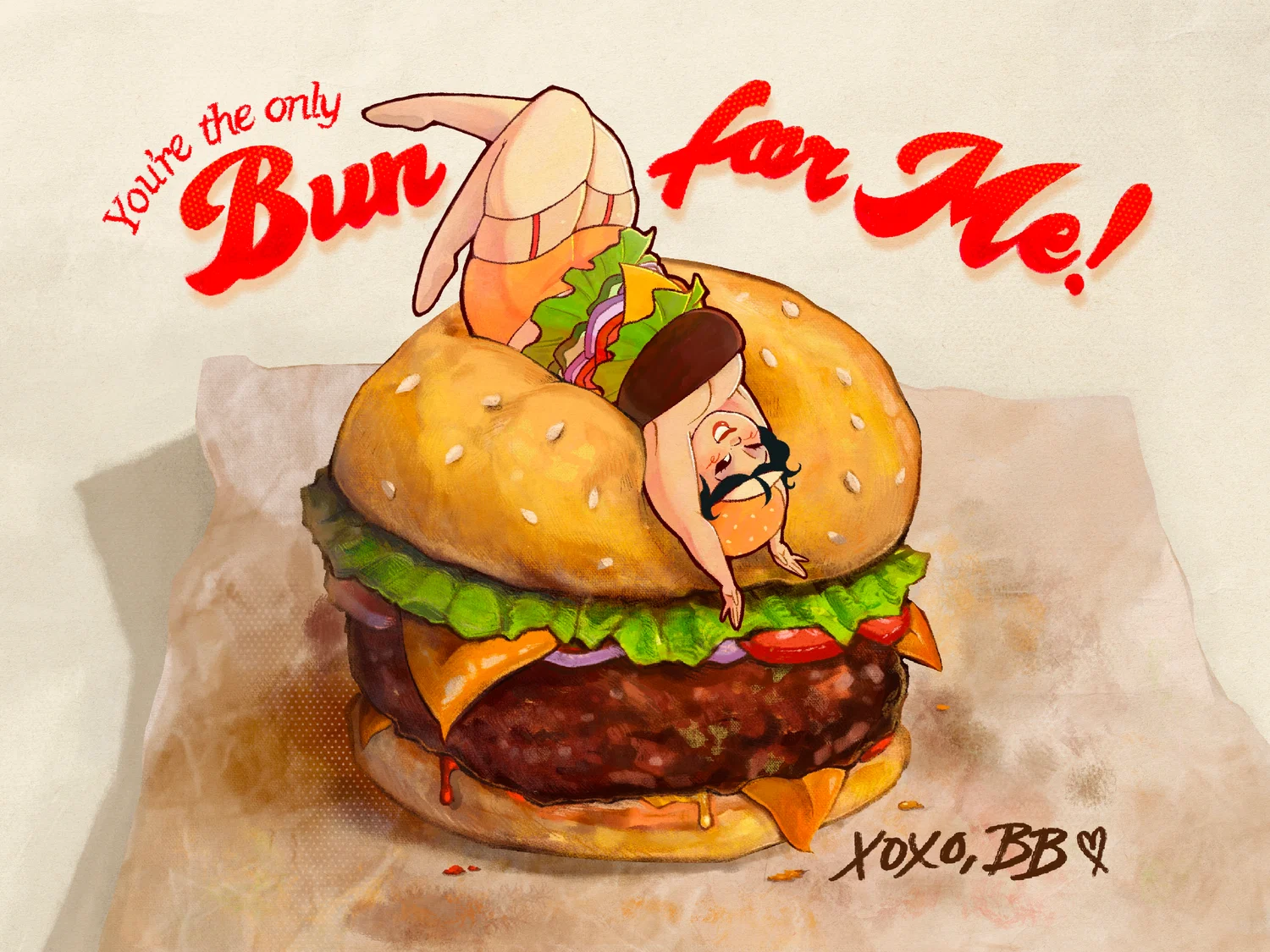 Pinup illustration of Burger Babe laying on her back on top of a big burger. Text above says, “You’re the only bun for me.” Text below says ‘“xoxo BB (stands for Burger Babe)